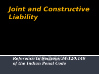 Joint and Constructive Liability crime.pptx